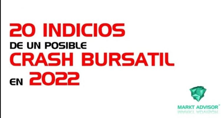 20 INDICIOS de una CRISIS en BOLSA en 2022